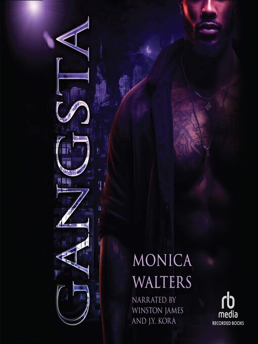 Title details for Gangsta by Monica Walters - Available